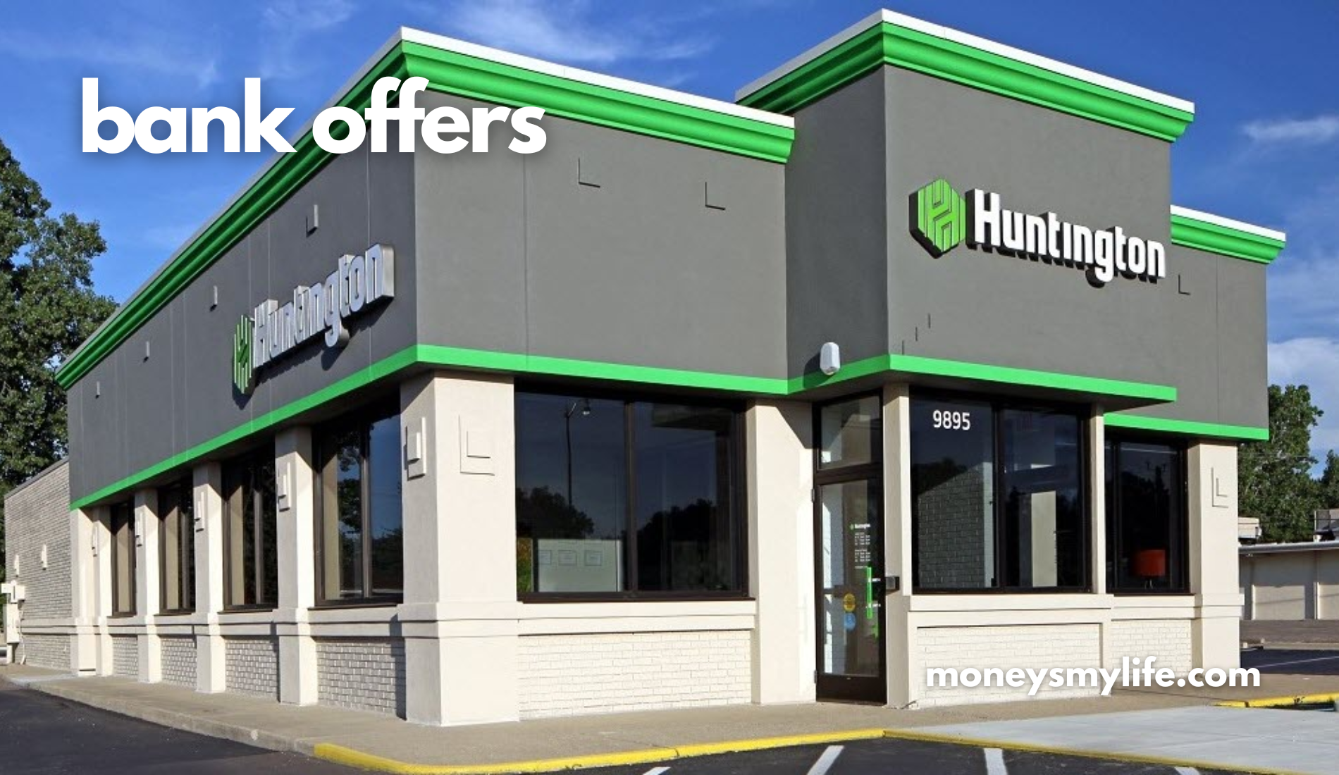 Huntington Bank $250 Promotion