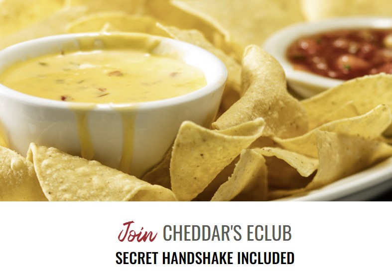 Food Freebie Cheddar S Scratch Kitchen Offers Free Chips Queso Deal   Cheddars Club Freebie 