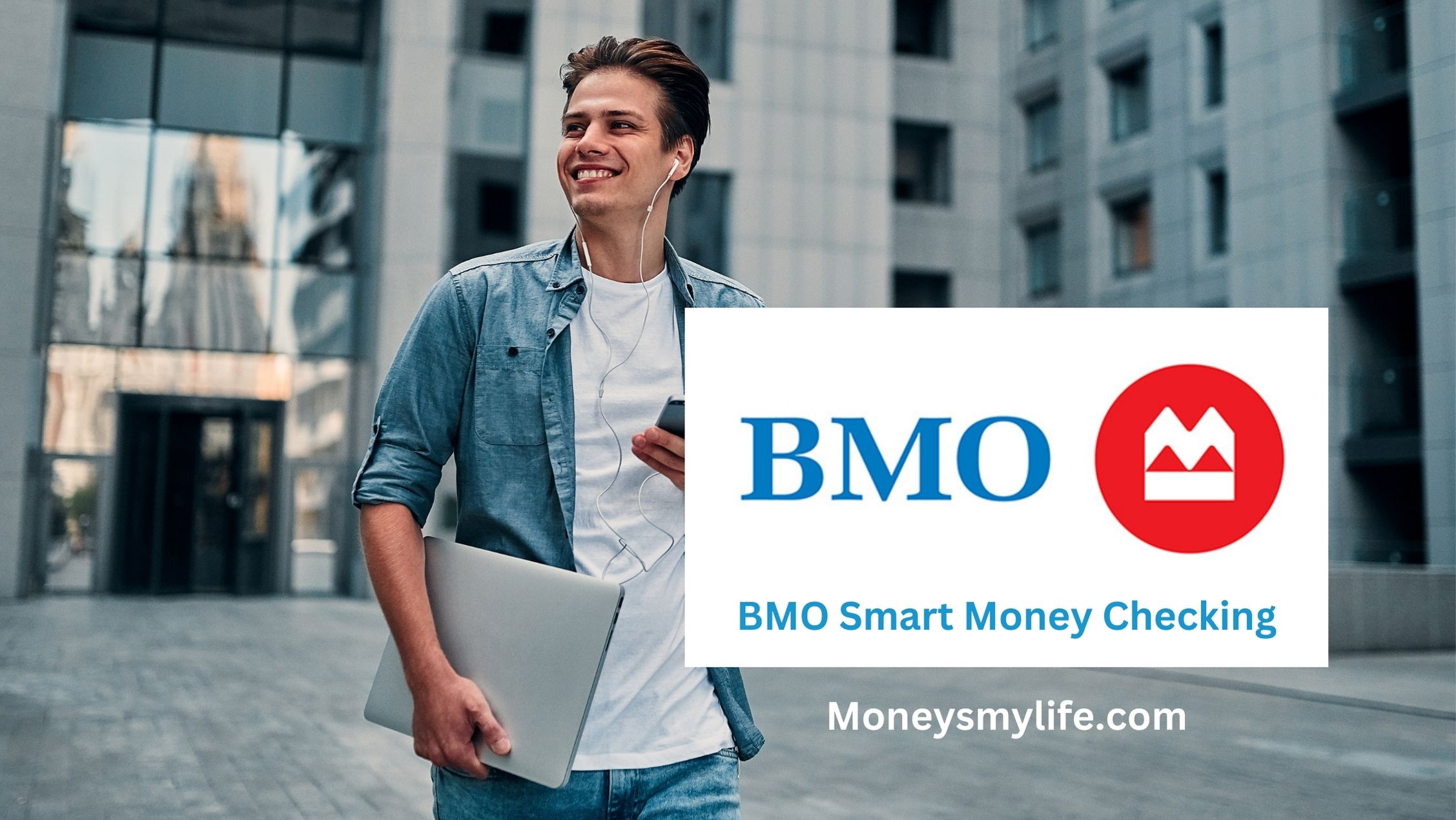 what is a bmo harris smart money account